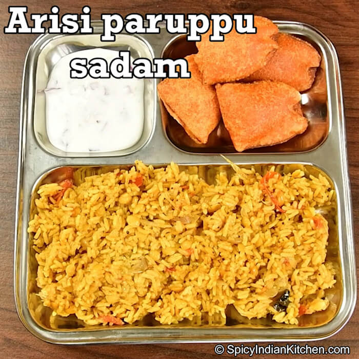 Read more about the article Arisi paruppu sadam | Paruppu sadam | How to make arisi paruppu samdam