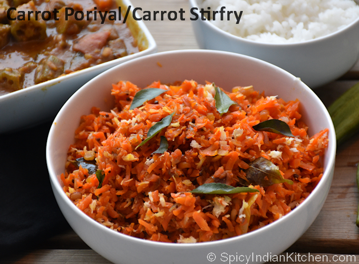 Read more about the article Carrot Poriyal | Carrot Stir-fry | How to make carrot poriyal
