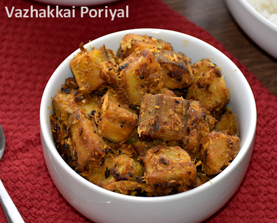 Read more about the article Vazhakkai Poriyal | Raw Banana Curry | How to make vazhaikkai poriyal