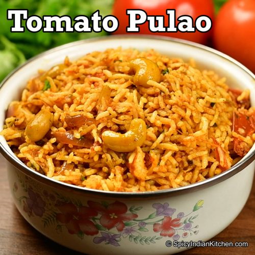 Tomato Pulao | Tomato Rice | Thakkali Sadam | How to make tomato rice ...