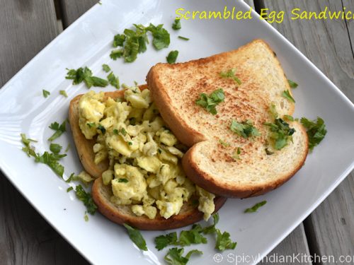 Scrambled Egg Sandwich Egg Sandwich Quick Breakfast Spicy Indian Kitchen