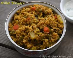 Read more about the article Millet Biriyani/ Vegetable Biriyani with Foxtail Millet/ Thinai Biriyani