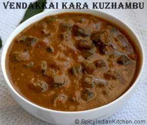 Read more about the article Vendakkai Kara Kuzhambhu / Spicy Tamarind Gravy for Rice