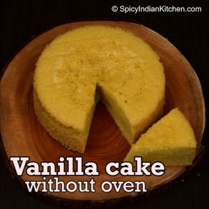 Read more about the article Vanilla cake without oven | Sponge cake | Easy Cake Recipe | How to make cake
