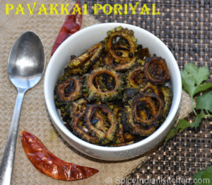 Read more about the article Pavakkai Poriyal | Bitter Gourd Stir-fry | How to make Pavakkai Poriyal