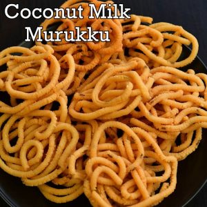 Read more about the article Coconut Milk Murukku | Murukku Recipe | Diwali Snack | How to make murukku