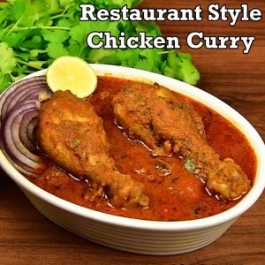 Read more about the article Chicken Curry | Restaurant style Chicken curry | Chicken Gravy | Chicken Masala | How to make Chicken Gravy