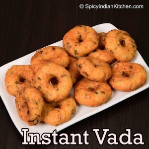 Read more about the article Instant Vadai in Tamil | உடனடி மெதுவடை | Rice vada recipe | How to make vadai
