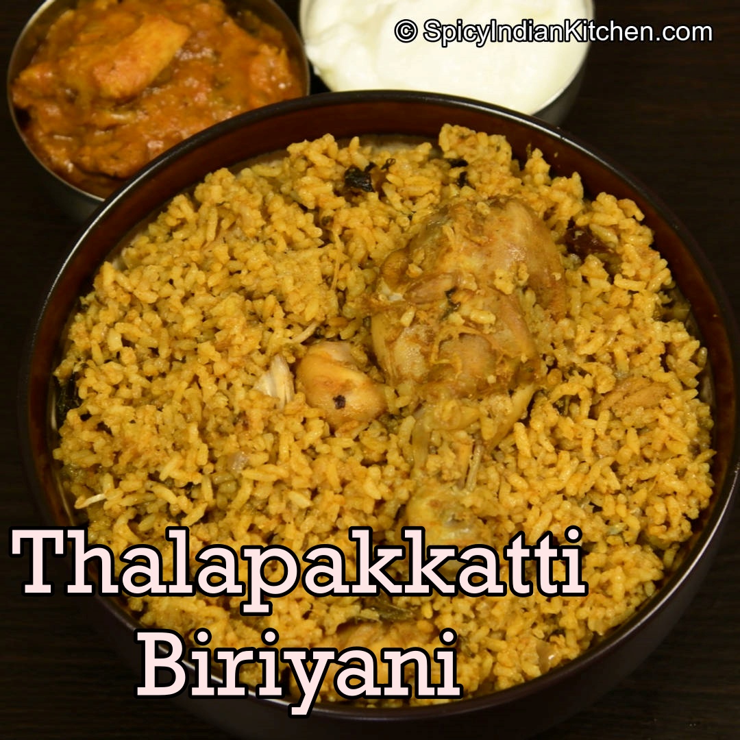 Read more about the article Thalapakatti Chicken Biriyani | Chicken Biriyani | Dindigul Thalapakatti Biriyani Recipe