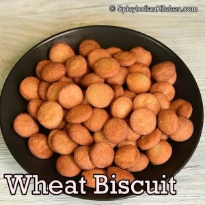 Read more about the article Wheat Biscuit | Biscuit Recipe | How to make Biscuit | Biscuit without oven