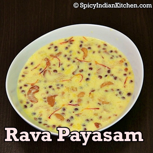 Read more about the article Rava Payasam in Tamil | ரவா பாயசம் | ரவை பாயசம் | Sooji Kheer