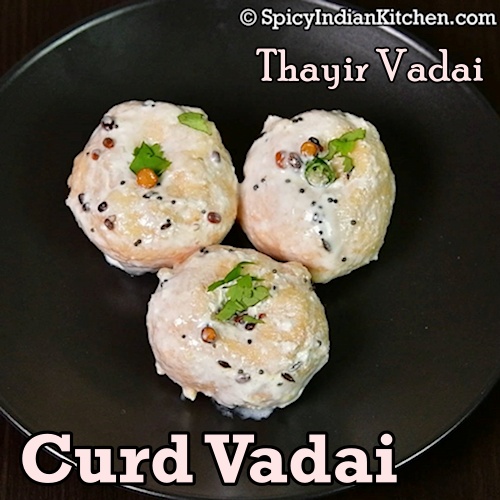 Read more about the article Curd Vadai in Tamil | தயிர் வடை | Thayir vadai | Thayir vadai recipe