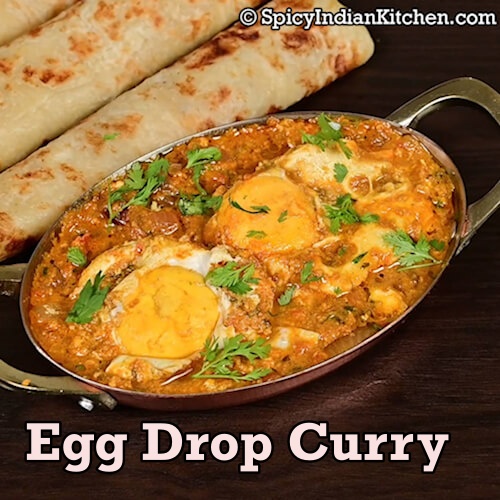 Read more about the article Egg Drop Curry | Egg Curry | Anda Masala | Spicy Egg Masala