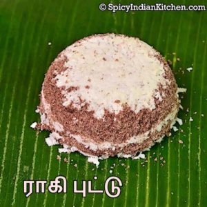 Read more about the article Ragi Puttu in Tamil | ராகி புட்டு | கேழ்வரகு  புட்டு | Puttu recipe in Tamil | Puttu in Tamil