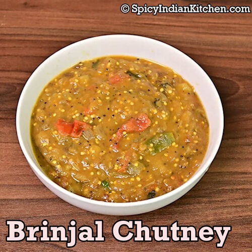 Read more about the article Brinjal Chutney | Eggplant Chutney | Kathrikkai Chutney recipe | Chutney recipe | How to make brinjal chutney