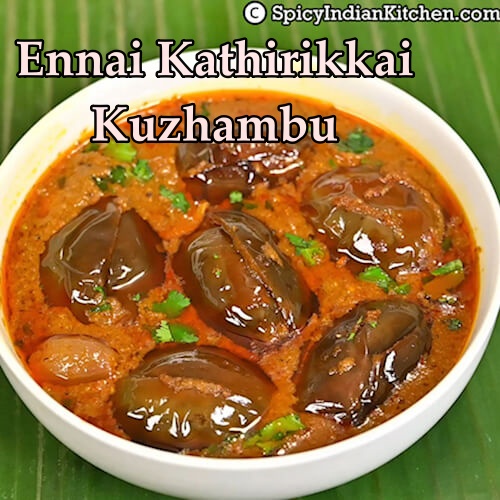 Read more about the article Ennai Kathirikai Kulambu | Kathrikkai Kara Kulambu | Puli Kulambu recipe | How to make ennai kathrikkai kulambu