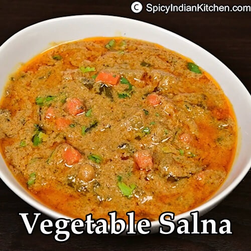 Read more about the article Vegetable Salna | Salna recipe | Salna for Parotta | How to make Salna | Restaurant style Vegetable Salna