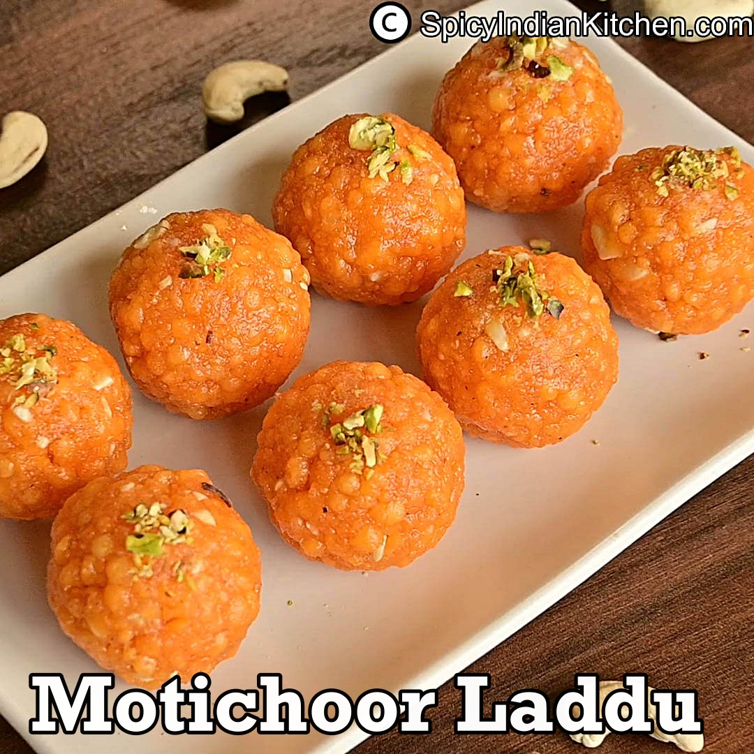 Read more about the article Motichur Laddu | Motichoor Laddu | Laddu Recipe | How to make Motichoor Laddu