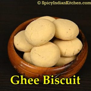 Read more about the article Ghee Biscuit | Bakery Style Ghee Biscuit | Indian Butter Cookies | Nei Biscuit