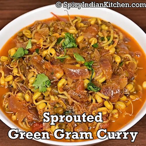 Read more about the article Sprouted Green Gram Curry | Sprouted Green beans Curry | Moong Beans Curry for Weight Loss
