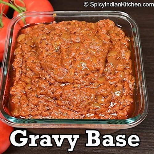 Read more about the article Gravy Base | Curry Base | Masala for Curry | How to make Gravy Base